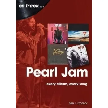 Pearl Jam On Track - Connor, Ben L.