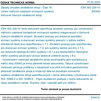 ČSN ISO 230-10 - Zásady zkoušek obráběcích strojů - Část 10: Určení měřicích vlastností snímacích systémů číslicově řízených obráběcích strojů - Tisk