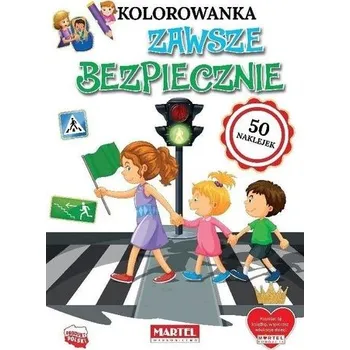 Bystrá hlava Kolorowanka Zawsze bezpiecznie - praca zbiorowa