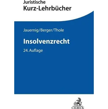 Insolvenzrecht - Thole, Christoph