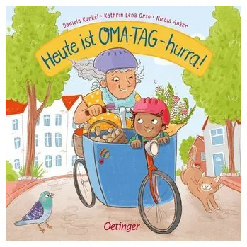 První čtění Heute ist Oma-Tag - hurra! - Orso, Kathrin-Lena
