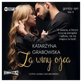Gorszy syn T.3 Za winy ojca audiobook - Grabowska Katarzyna