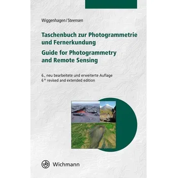 Taschenbuch zur Photogrammetrie und Fernerkundung - Wiggenhagen, Manfred