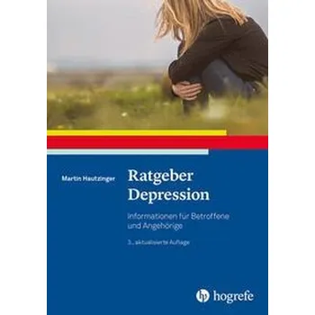 Ratgeber Depression - Hautzinger, Martin [DE] (2022, Brožovaná, Hogrefe Verlag GmbH + Co.)