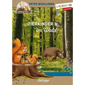 První čtění Tierkinder im Wald - Wohlleben Peter