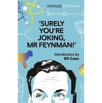 Surely You're Joking Mr Feynman - Feynman Richard P.
