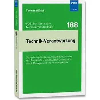 Technik-Verantwortung - Wilrich, Thomas
