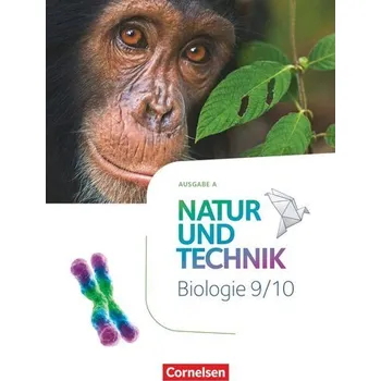 Cizí jazyk Natur und Technik 9./10. Schuljahr: Biologie - Ausgabe A - Schülerbuch - Schröder, Norbert