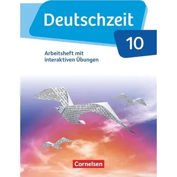 Cizí jazyk Deutschzeit - Allgemeine Ausgabe. 10. Schuljahr - Arbeitsheft mit interaktiven Übungen auf scook.de - Gross, Renate