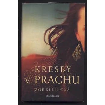 Kleinová, Zoë - Kresby v prachu