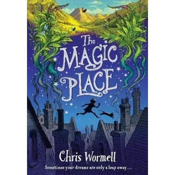 The Magic Place - Wormell, Chris [EN] (2021, Brožovaná, David Fickling Books)