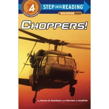 Choppers! – Susan Goodman (EN)