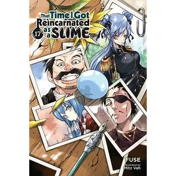 Cizojazyčná kniha That Time I Got Reincarnated as a Slime, Vol. 17 (light novel) - Fuse a Gifford, Kevin a Vah, Mitz