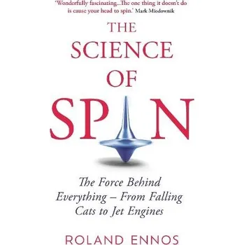Cizojazyčná kniha Science of Spin - Ennos, Roland