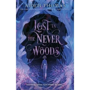 Cizojazyčná kniha Lost in the Never Woods - Thomas, Aiden