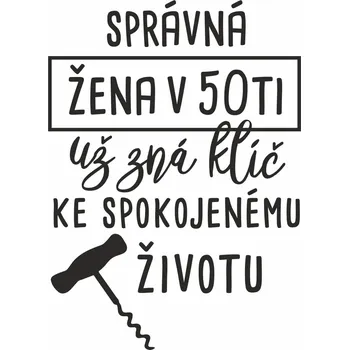 Obraz SPRÁVNÁ ŽENA pískování obrázku (Pískování obrázku na sklo z naší nabídky)