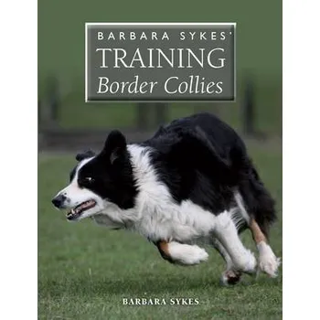 Cizojazyčná kniha Barbara Sykes' Training Border Collies - Sykes, Barbara