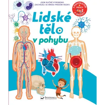 Svojtka & Co. Lidské tělo v pohybu