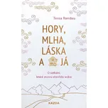 Hory, mlha, láska a já: O setkání,…