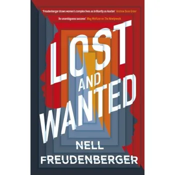 Lost and Wanted - Freudenberger Nell [EN] (2019, Brožovaná, Penguin Books Ltd)