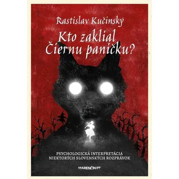 Kniha Kto zaklial Čiernu paničku? - Rastislav Kučinský (E-Kniha)