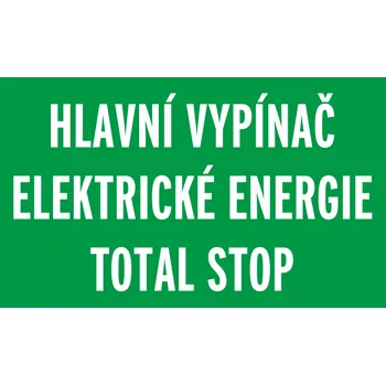 Značení Hlavní vypínač elektrické energie TOTAL STOP samolepící vinylová fólie 210x100 mm