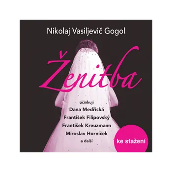 N.V.Gogol: Ženitba MP3 download