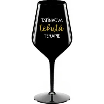 Sklenice TATÍNKOVA TEKUTÁ TERAPIE - černá nerozbitná sklenice na víno 470 ml