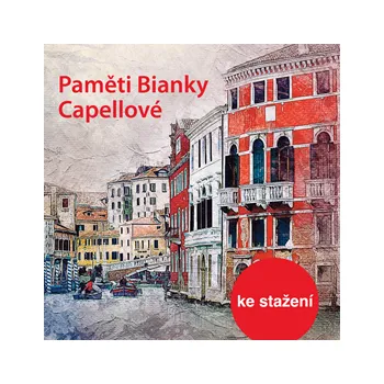 Paměti Bianky Capellové MP3 download