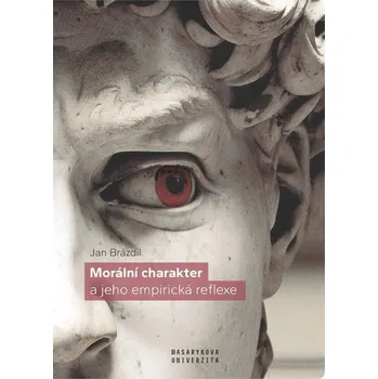 Kniha Morální charakter a jeho empirická reflexe - Jan Brázdil (E-Kniha)