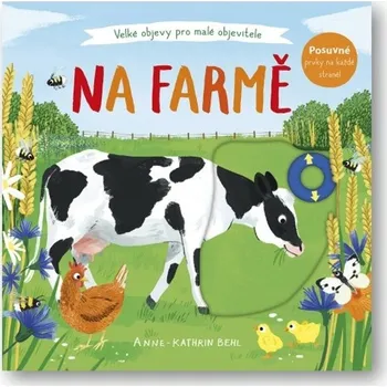 Kniha Svojtka & Co. Velké objevy pro malé objevitele: Na farmě