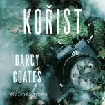 Kořist - Darcy Coates (čte Jana…