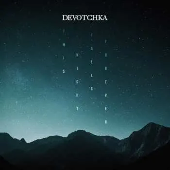 Zahraniční hudba CD Devotchka: This Night Falls Forever 2018