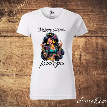 Dámské tričko Tričko dámské Nejsem tuctová princezna - Jasmine - 4 varianty