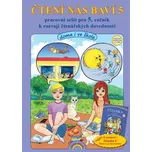 Čtení nás baví 5: Pracovní sešit pro 5.…