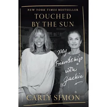 Umění TOUCHED BY THE SUN - Simon, Carly [EN] (2020, Soft, Picador)