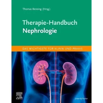 Therapie-Handbuch - Nephrologie - Benzing, Thomas