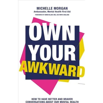 Own Your Awkward - Morgan, Michelle [EN] (2021, Soft, Welbeck Publishing Group)