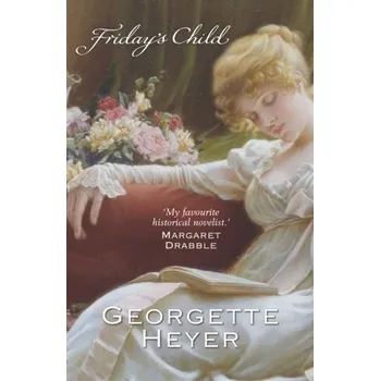 Kniha Friday's Child - Georgette Heyer [EN] (2004, Brožovaná, Cornerstone)