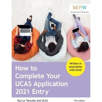 How to Complete Your UCAS Application 2021 Entry - Le Tarouilly, Ray