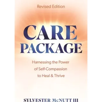 Care Package - McNutt III, Sylvester [EN] (2023, Brožovaná, Hay House UK Ltd)