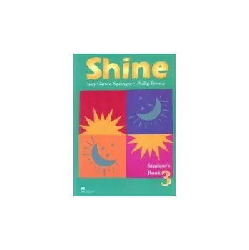 Anglický jazyk #Shine 3 Student´s Book - Garton-Sprenger, J. & Prowse, P.