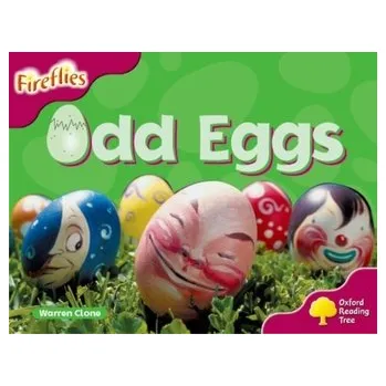 Cizí jazyk Oxford Reading Tree: Level 10: Fireflies: Odd Eggs - Clone, Warren