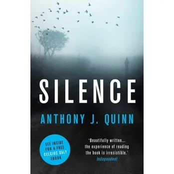 Silence - Quinn, Anthony