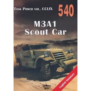 Tank Power vol. CCLIX M3A1 Scout Car - praca zbiorowa