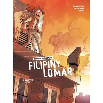 Komiks pro dospělé Sprawy kryminalne Filipiny Lomar T.2 Łamacz serc - Dominique Zay, Greg Blondin, Nika Sztorc