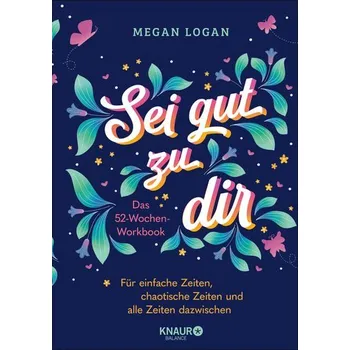 Osobní rozvoj Sei gut zu dir - Logan Megan