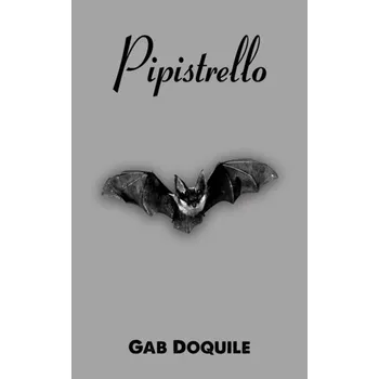 Kniha Pipistrello - Doquile, Gab