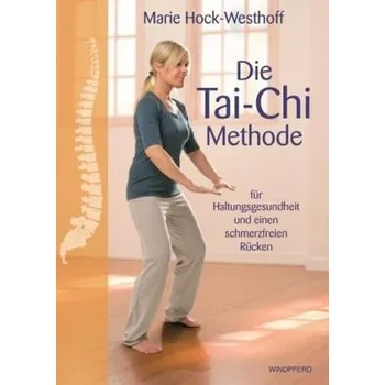 Die Tai-Chi-Methode - Hock-Westhoff, Marie
