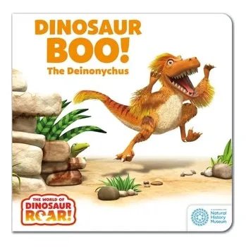 Příroda The World of Dinosaur Roar!: Dinosaur Boo! The Deinonychus - PETER CURTIS